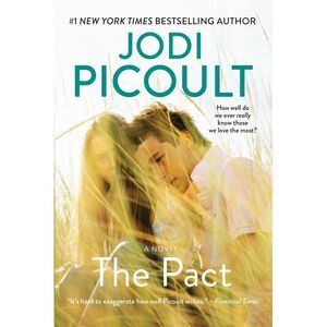 The Pact: A Love Story -- Jodi Picoult